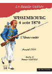 Les Batailles oubliées : Wissembourg, 4 août 1870