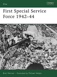 First Special Service Force 1942-44 (Elite 145)