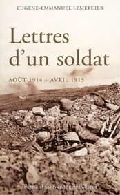 Lettres d'un soldat : août 1914 - avril 1915