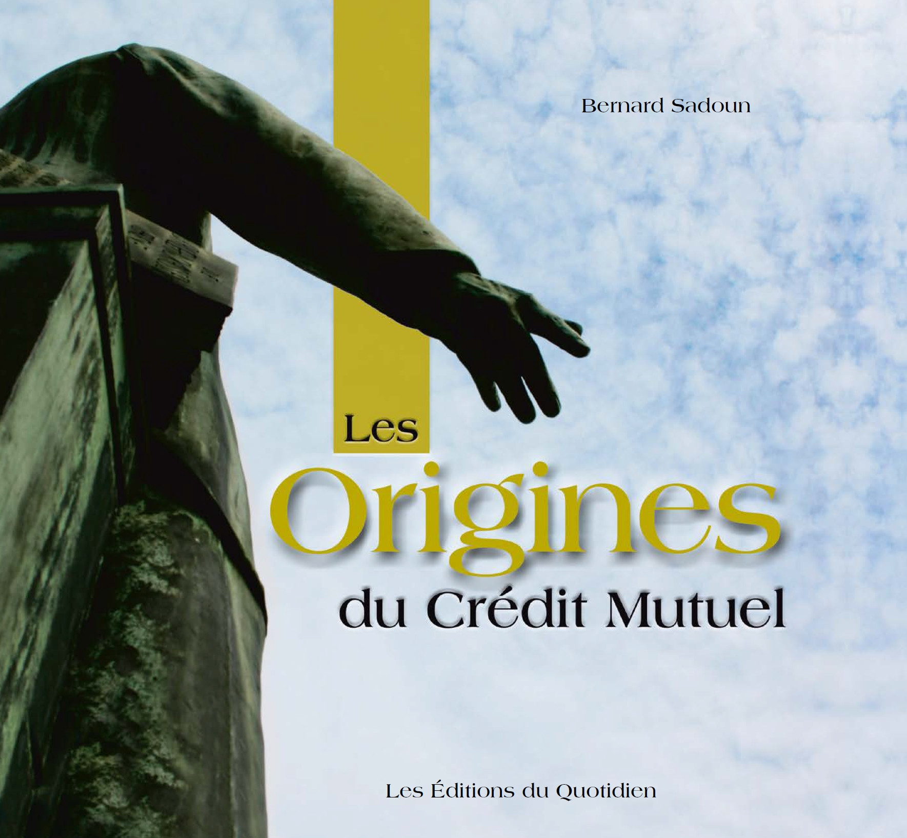 Les origines du Crédit Mutuel (Édition brochée)