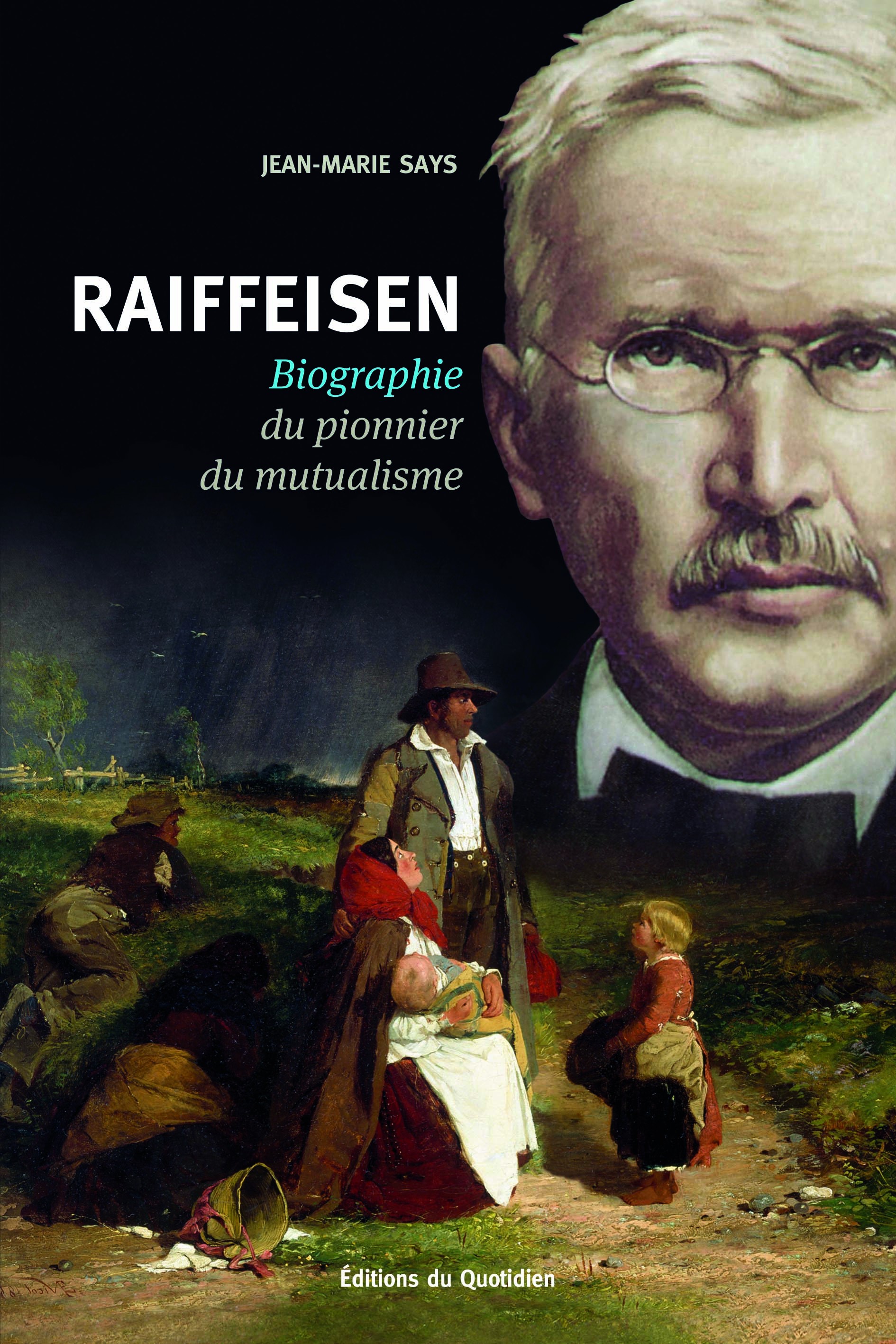 Raiffeisen-Biographie du pionnier du mutualisme
