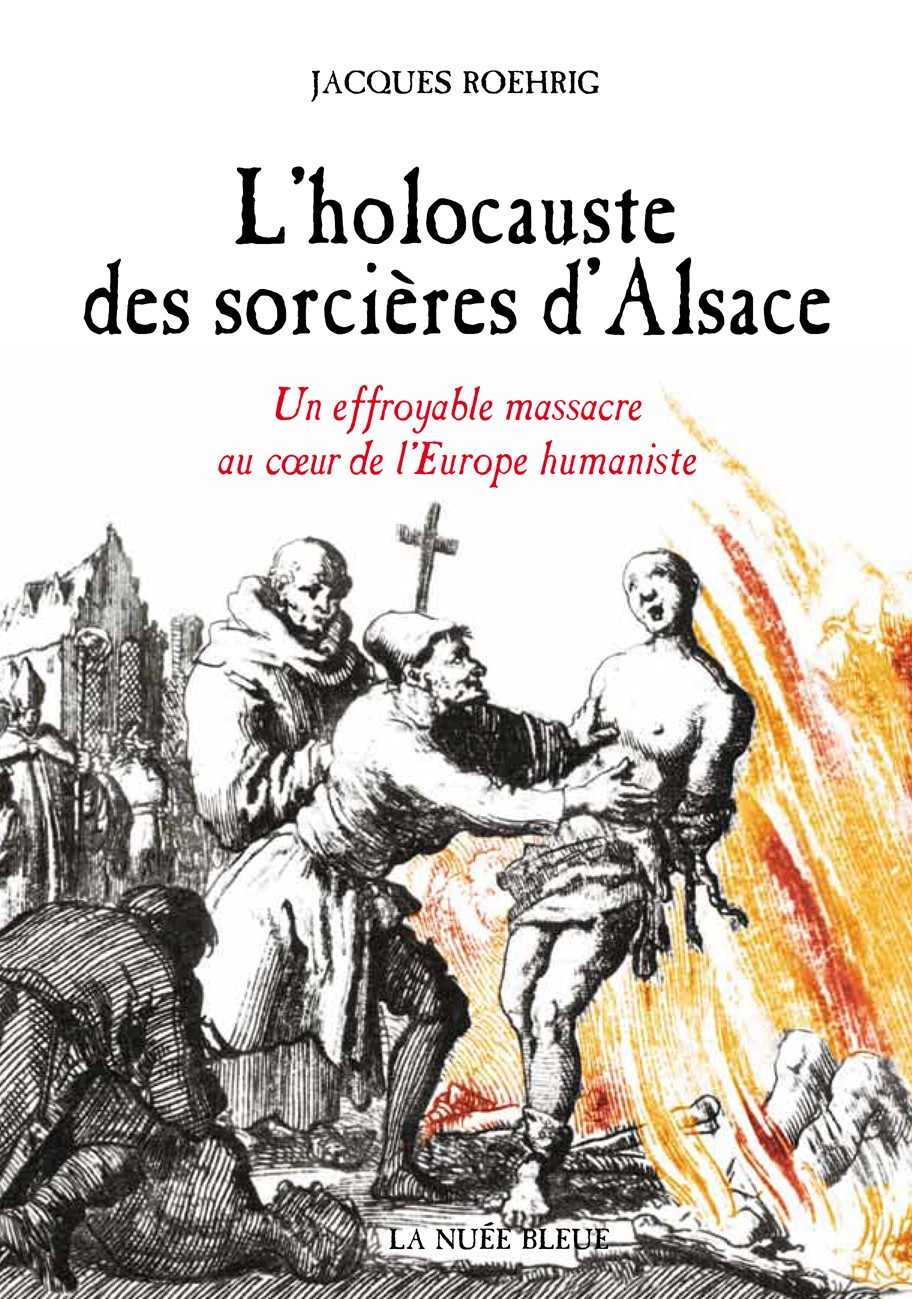 Les Classiques- L'holocauste des sorcières d'Alsace