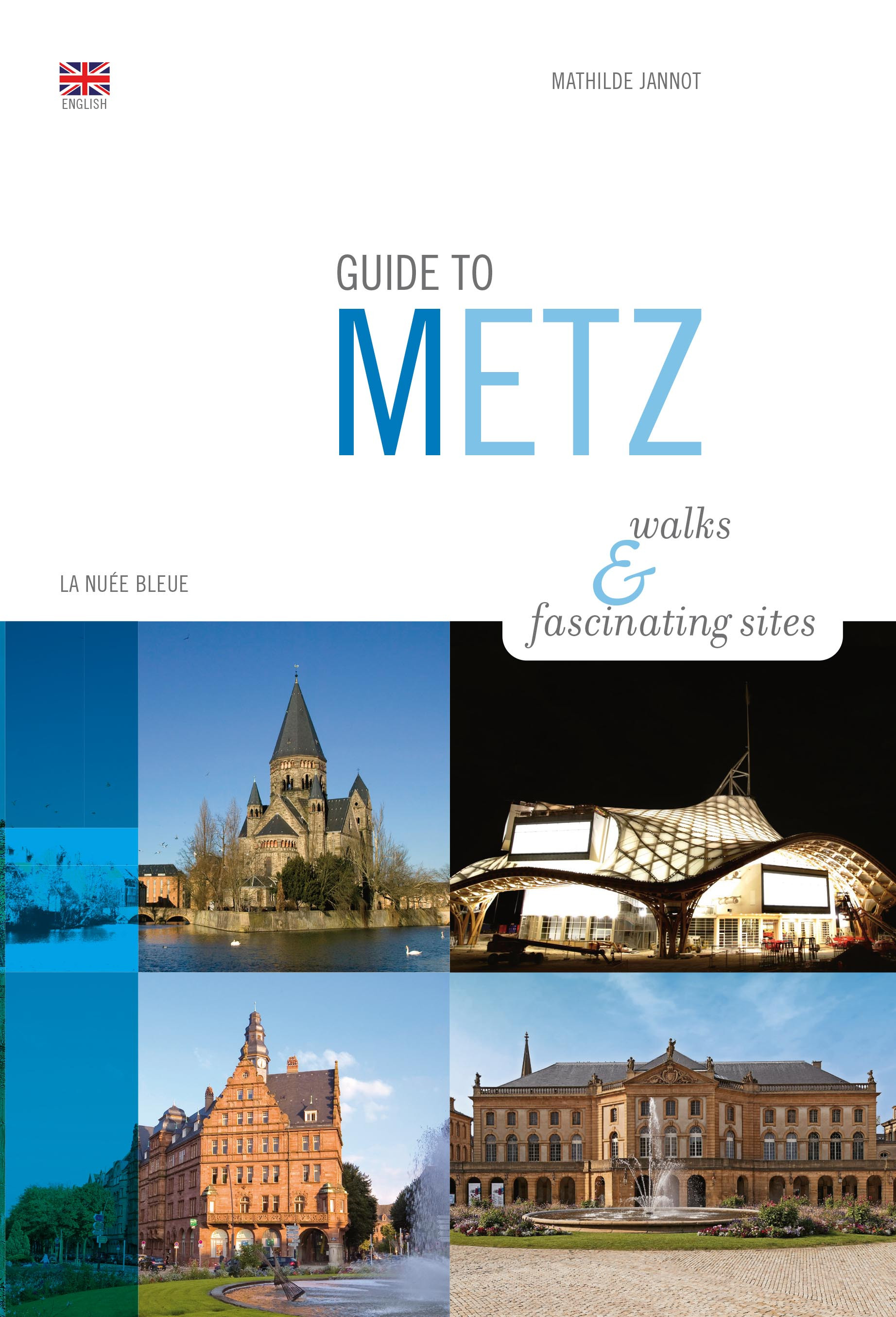 Guide de Metz (version anglaise)
