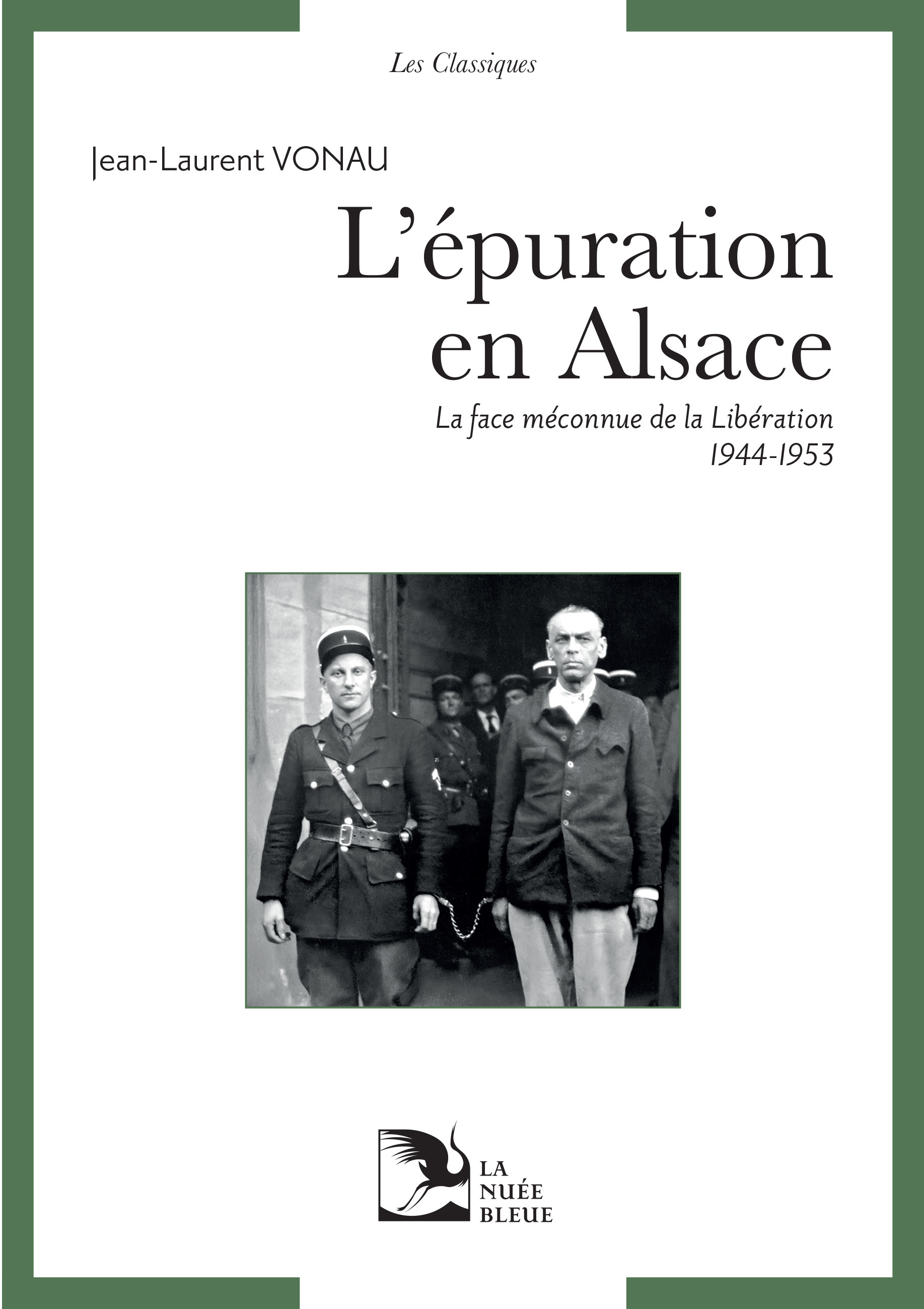 Les Classiques - L'épuration en Alsace
