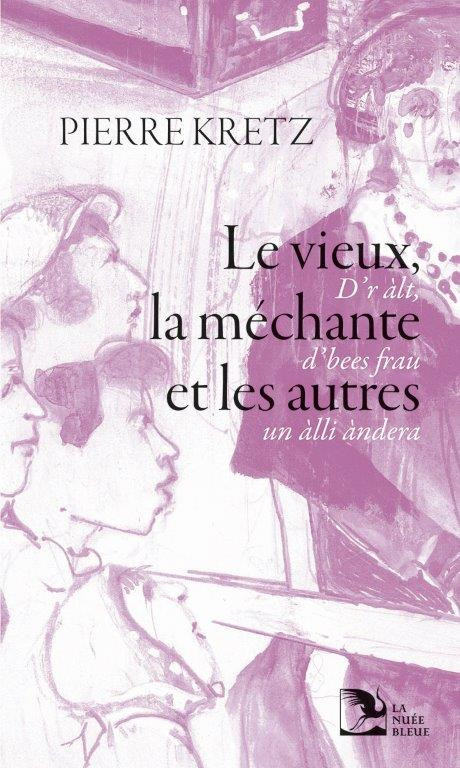 Le vieux, la méchante et les autres