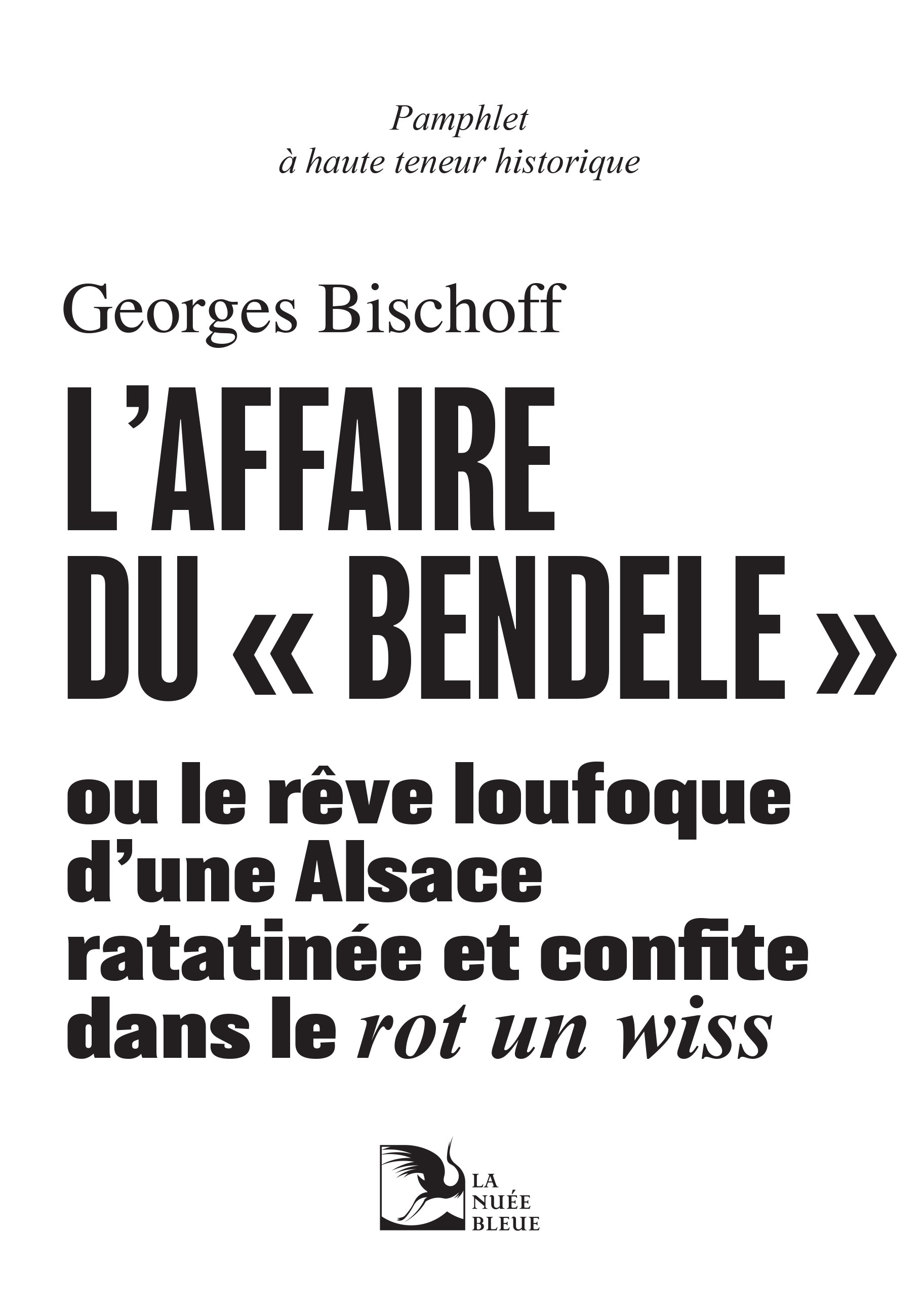 L'affaire du « Bendele »