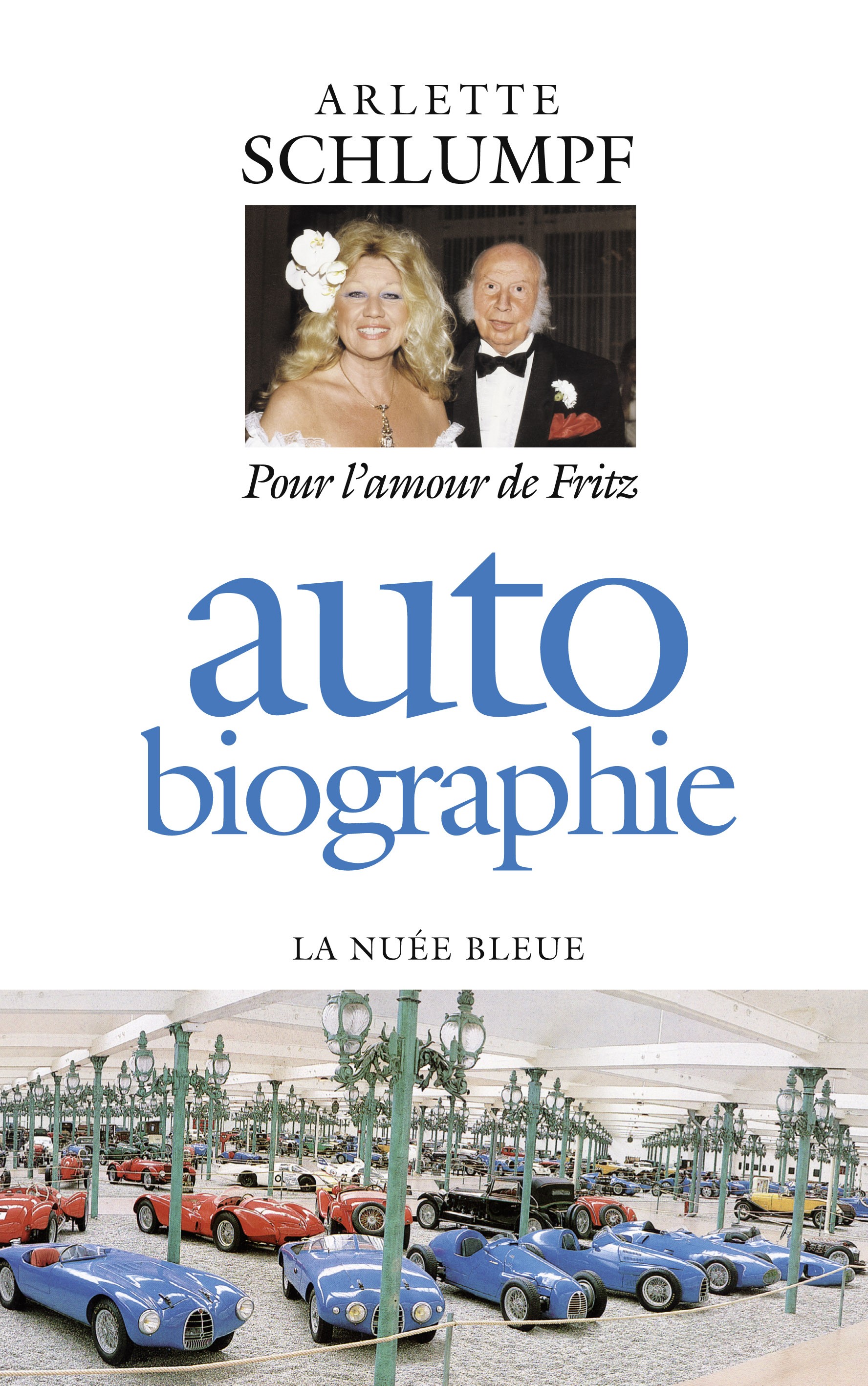 Autobiographie Arlette Schlumpf : Pour l'amour de Fritz