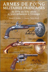 Armes De Poing Militaires Francaises Du Xvie Au Xixe Siecle Biographies De Femmes Librairie D Histoire Le Livre Chez Vous Editions Du Quotidien