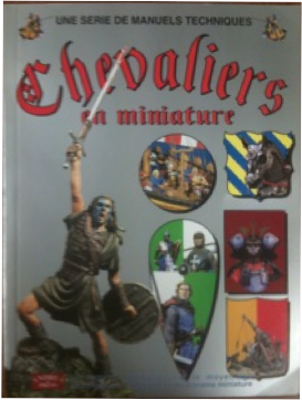 Chevaliers en miniature