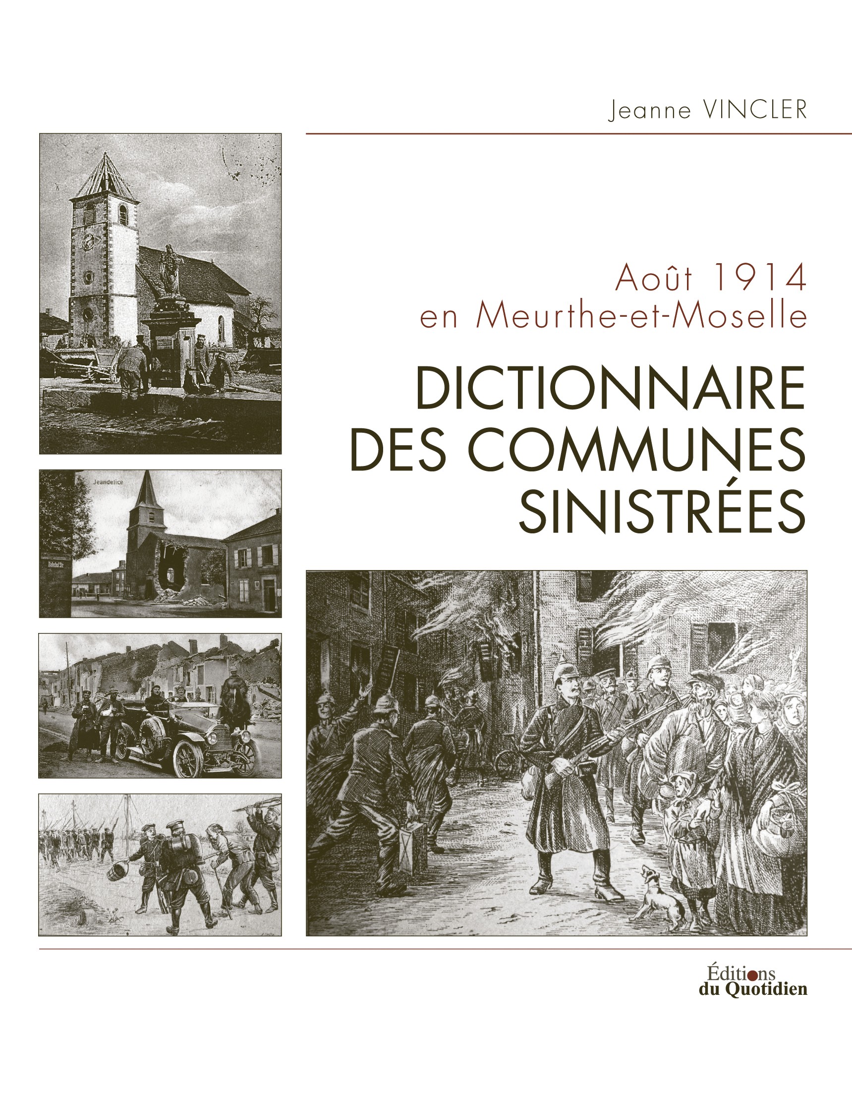 Août 1914 en Meurthe-et-Moselle : Dictionnaire des communes sinistrées