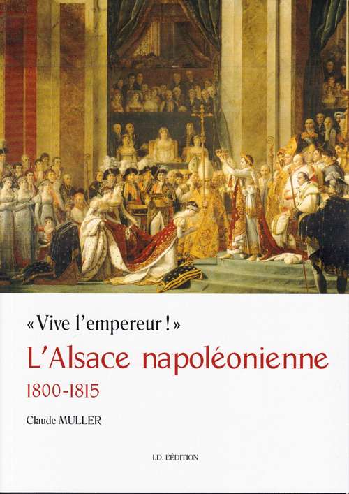 L'Alsace napoléonienne (1800-1815)