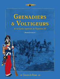Grenadiers et voltigeurs de la garde de Napoléon III