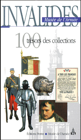Invalides : 100 trésors des collections