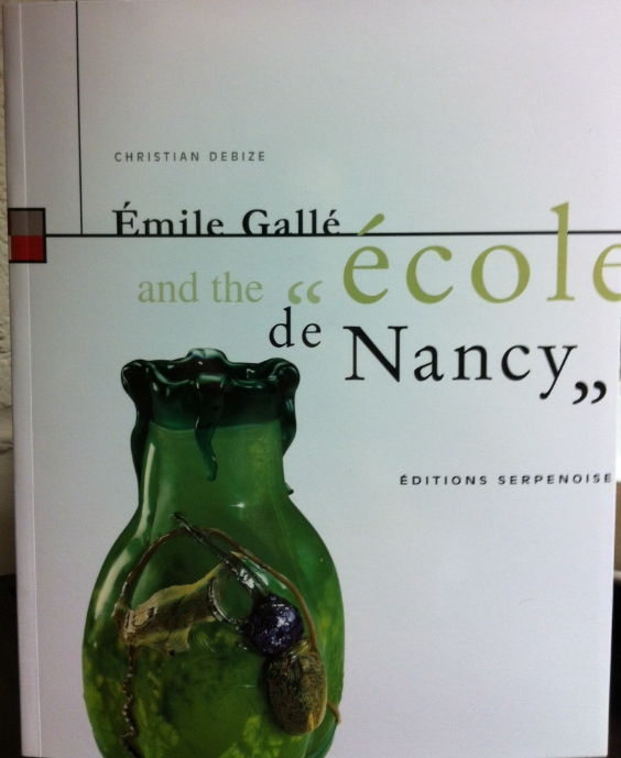 Emile Gallé and the "Ecole de Nancy" (Anglais)