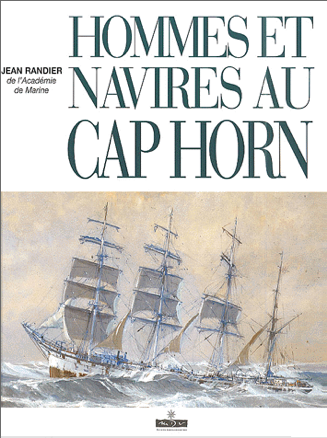 Hommes Et Navires Au Cap Horn Biographies De Femmes Librairie D Histoire Le Livre Chez Vous Editions Du Quotidien