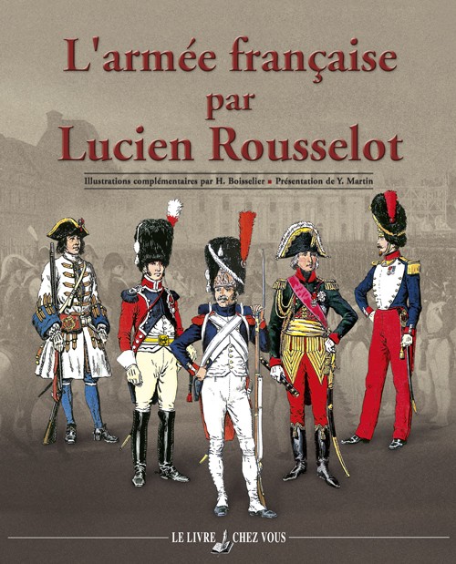 L'armée française par Lucien Rousselot