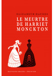 Le meurtre de Harriet Monckton