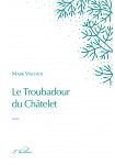 Le troubadour du Châtelet