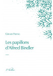 Les papillons d'Alfred Bindler