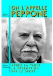 On l'appelle Peppone : Après la taule, la rédemption par le sport