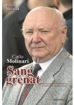 Carlo Molinari : Sang grenat