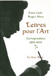 Lettres pour l'Art-Correspondance Gallé-Marx