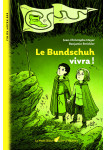 Graine d'Histoire-Le Bundschuh vivra !