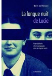 La longue nuit de Lucie 