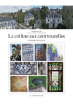 La colline aux cent tourelles