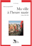 Les Classiques-Ma ville à l'heure nazie