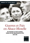 Kaléidoscope Guerres et paix en Alsace-Moselle