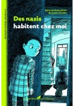 Graine d'Histoire-Des nazis habitent chez moi