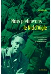 Nous piétinerons le Nid d'Aigle