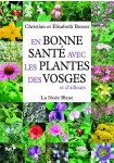 En bonne santé avec les plantes des Vosges