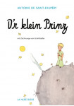 D'r klein Prinz (Le Petit Prince)