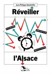 Réveiller l'Alsace