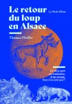 Le retour du loup en Alsace