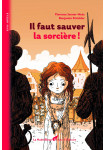 Graine d'Histoire-Il faut sauver la sorcière