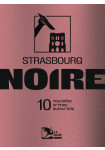 Strasbourg Noire