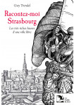 Racontez-moi Strasbourg
