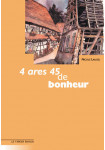 4 ares 45 de bonheur