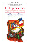 1100 proverbes et expressions en alsacien avec leurs équivalents en anglais et en français