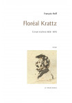 Floréal Krattz, écrivain inachevé (1828-1870)