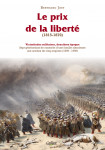 Le prix de la liberté, Vicissitudes militaires T.2