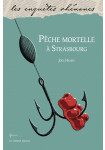[09] Pêche mortelle à Strasbourg