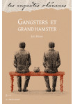 [23] Gangsters et grand hamster