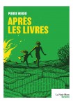 Après les livres