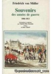 Souvenirs des années de guerre (1806-1813)