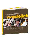 Raymond-Emile Waydelich, Lydia Jacob