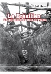 Le Brésilien : Un allemand au Bois-le-Prêtre